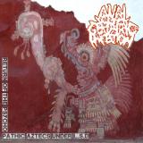 Anal Geriatric Infection - Return Of The Psychopathic Aztecs Under L.S.D (Limited Edition 2021) (Lossless)