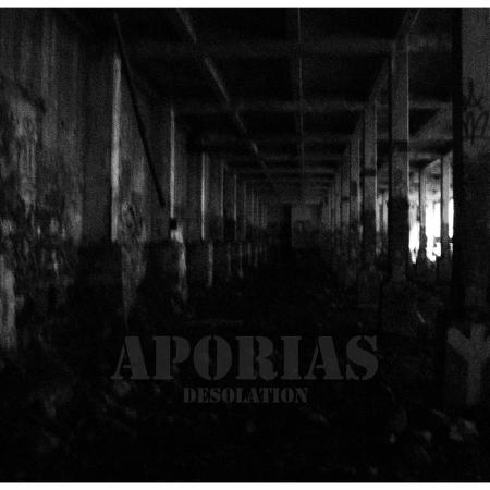 Aporias - Desolation