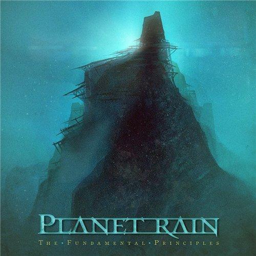 Planet Rain - The Fundamental Principles 