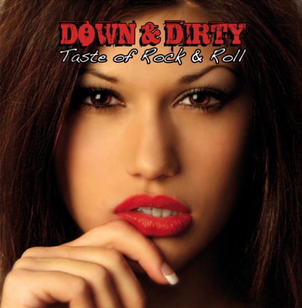 Down &amp; Dirty - Discography(2009-2013)