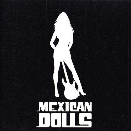 Mexican Dolls - Mexican Dolls