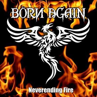 Börn Again - Neverending Fire (EP)