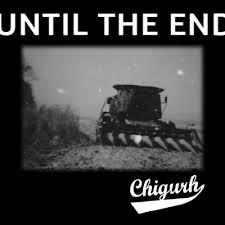 Chigurh - Until The End