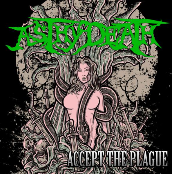 As Thy Death - Accept The Plague (EP)