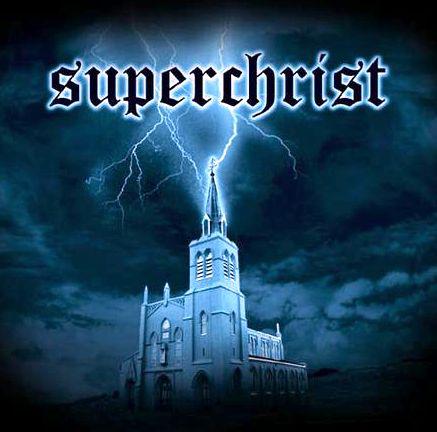 Superchrist - Discography (2003 - 2012)