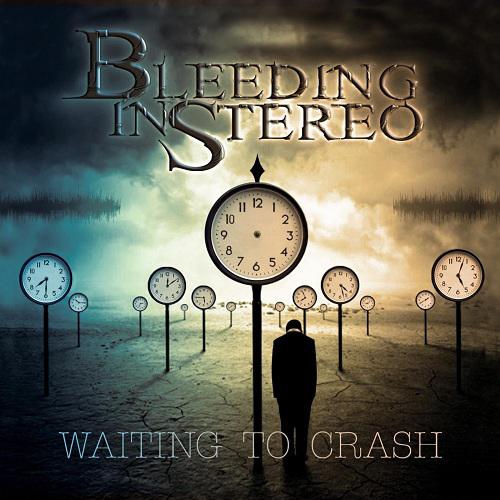 Bleeding In Stereo - Waiting To Crash