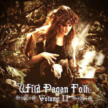 Various Artists - La Guilde Folk: Wild Folk Pagan Vol.II