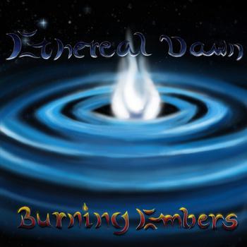 Burning Embers - Ethereal Dawn (EP)