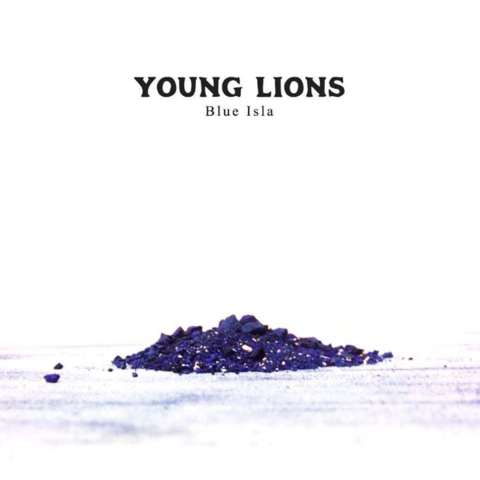 Young Lions - Blue Isla