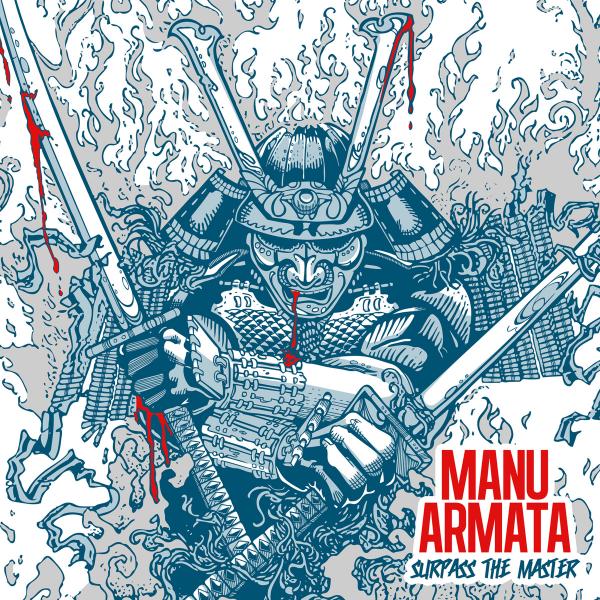 Manu Armata - Surpass the Master