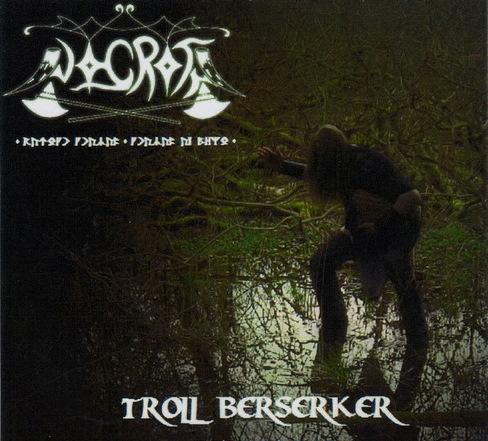 Nogroth - Troll Berserker (Demo)