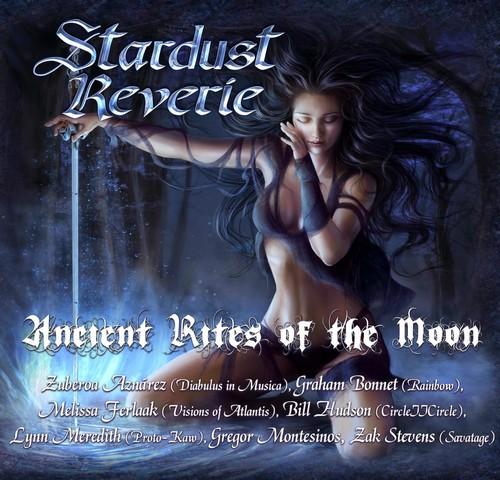 Stardust Reverie -  Ancient Rites Of The Moon
