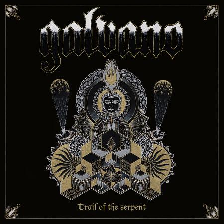 Galvano - Trail Of The Serpent