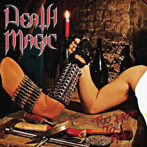 Death Magic - Too Hot to Roll (EP)