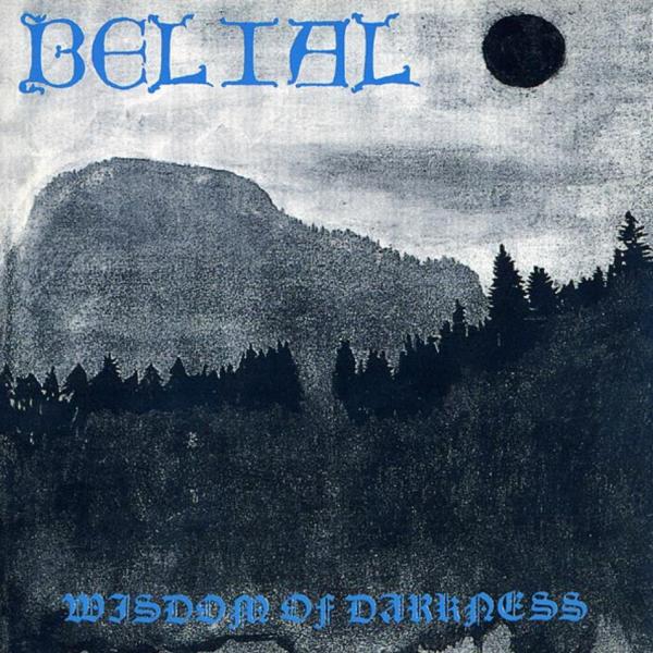 Belial  - 1 LP, 2 EP