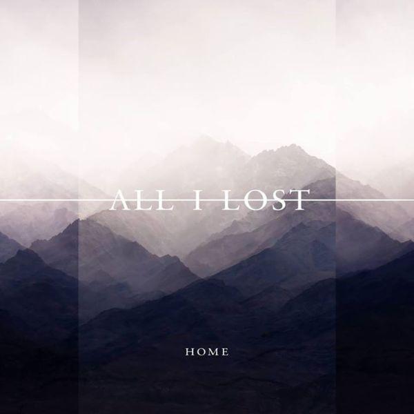All I Lost - Home (EP)