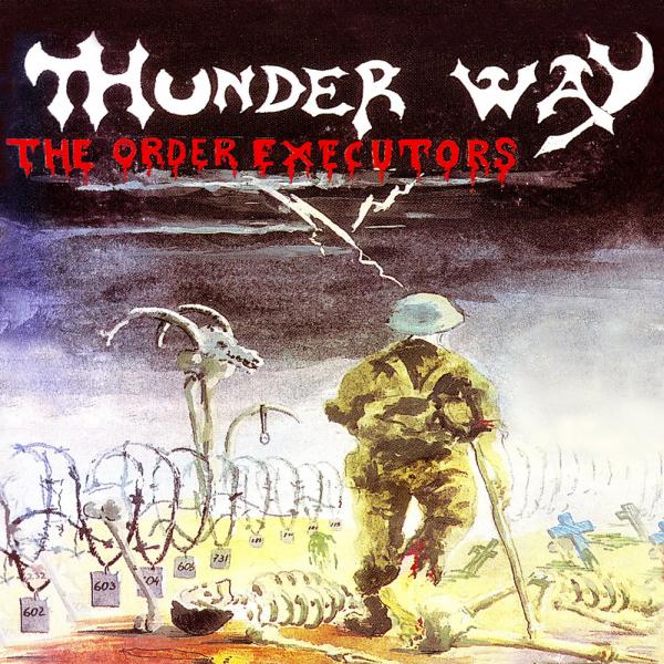 Thunder Way - The Order Executors