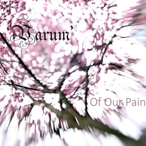 Varum  - Of Our Pain