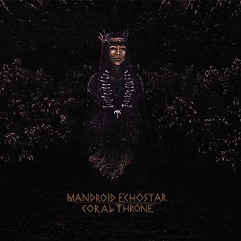 Mandroid Echostar  - Coral Throne