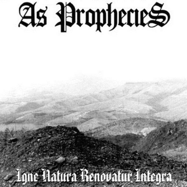 As Prophecies  - Igne Natura Renovatur Integra (EP)