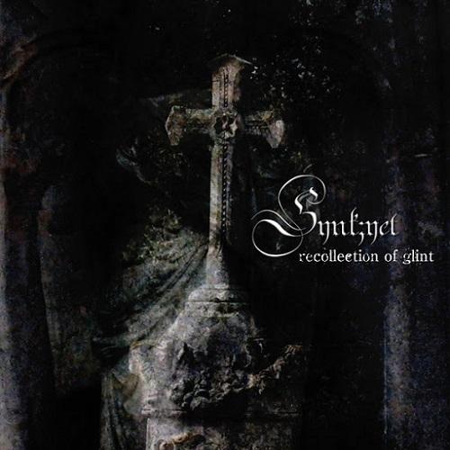 Synk;yet - Recollection Of Glint
