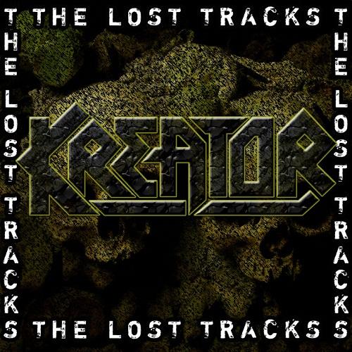 Kreator - The Lost Tracks
