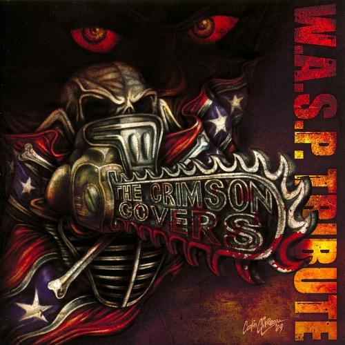 Various Artists - The Crimson Covers – A Tribute to W.A.S.P. 