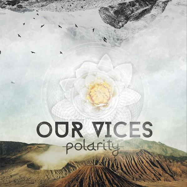 Our Vices  - Polarity (EP)