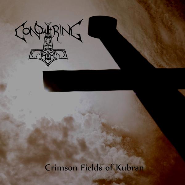 The Conquering - Crimson Fields Of Kubran