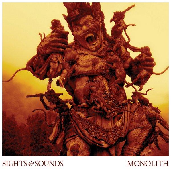 Sights And Sounds - Monolith (Lossless)