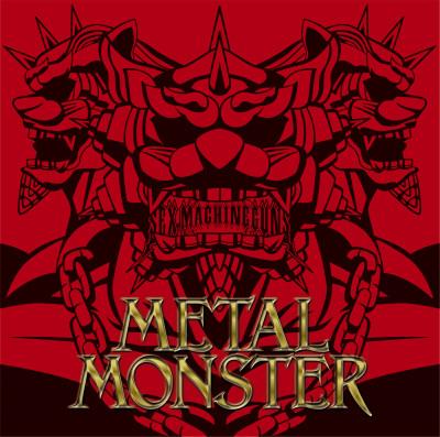Sex Machineguns - Metal Monster