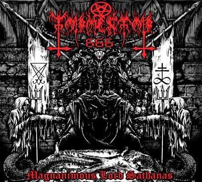 Tormentor 666 - Magnanimous Lord Sathanas