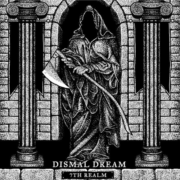 Dismal Dream - 7th Realm (ЕР)