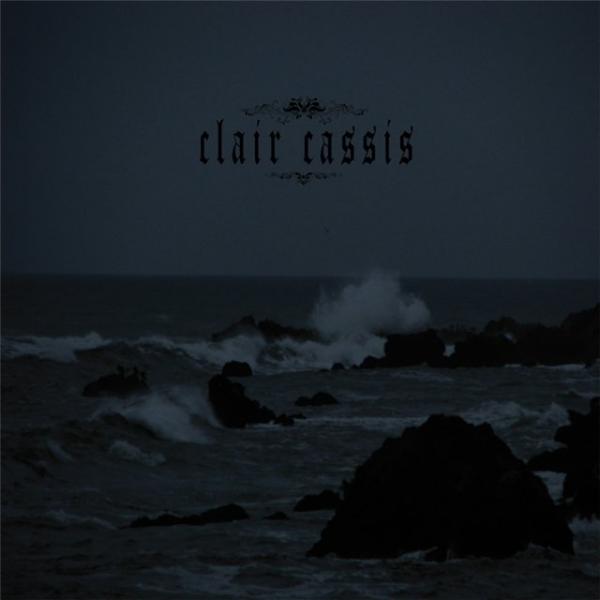 Clair Cassis - Discography (2010 - 2011)