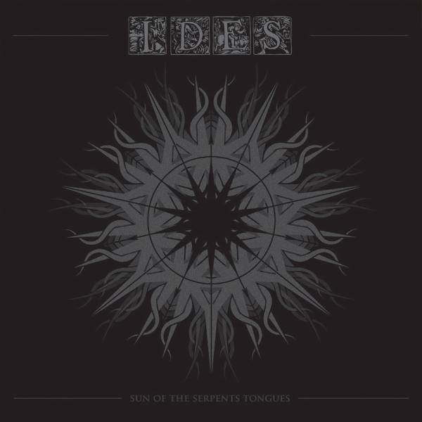 Ides - Sun Of The Serpents Tongues
