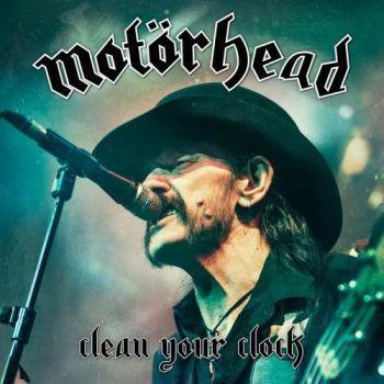 Motörhead - Clean Your Clock (Live) (Lossless)
