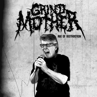 The Grindmother - Age Of Destruction (EP)