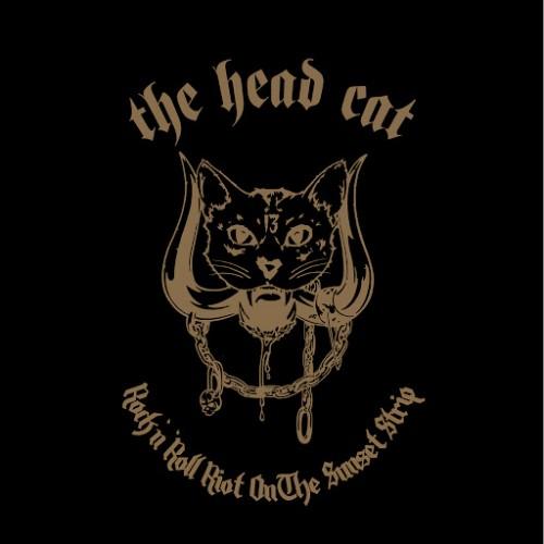 The HeadCat - Rock N Roll Riot on The Sunset Strip (Live)