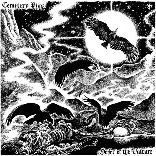 Cemetery Piss - Order Of The Vulture
