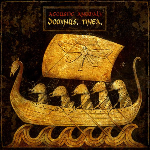 Acoustic Anomaly - Dominvs. Tinea