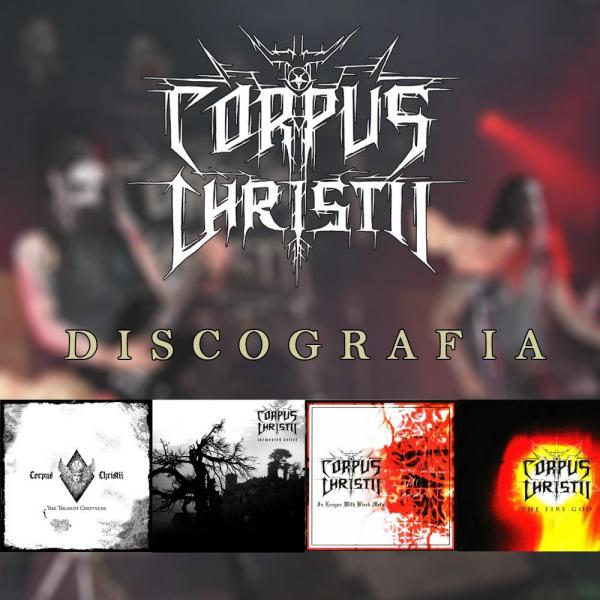 Corpus Christii - Discography (2000 - 2017)