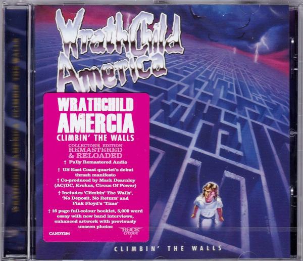Wrathchild America - Climbin' The Walls (Remastered 2016)
