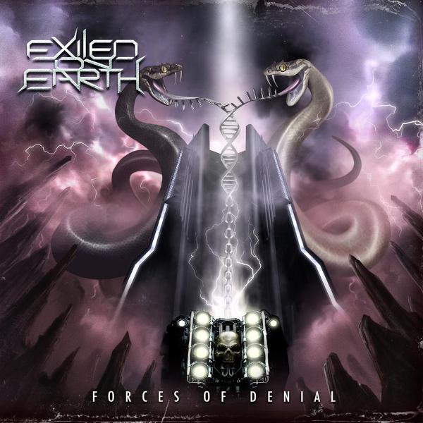 Exiled On Earth  - Forces Of Denial 