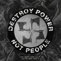 Various Artists - (feat. Siege, Disrupt) - Destroy Power Not People
