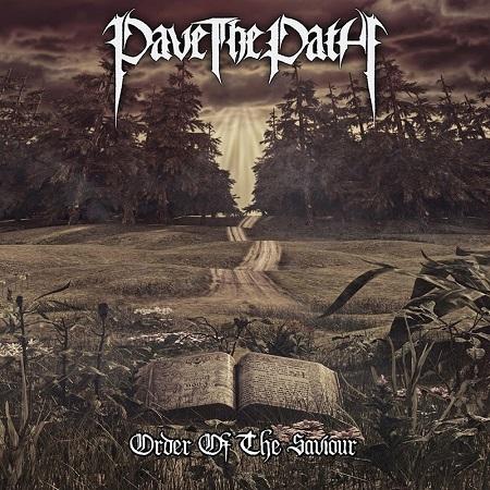 Pave The Path - Order of the Saviour (EP)