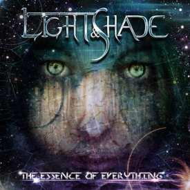 Light &amp; Shade - The Essence of Everything (Digipack Edition)