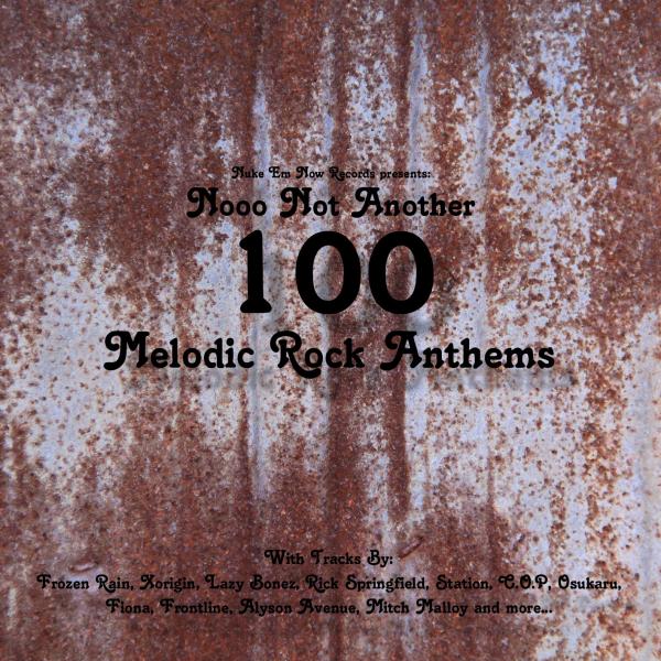 Various Artists - Nooo Not Another 100 Melodic Rock Anthems