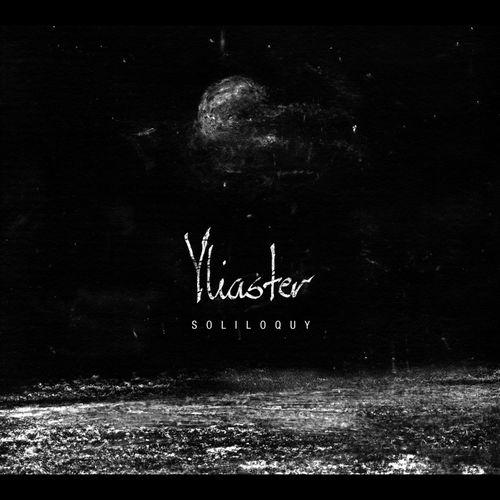 Yliaster - Soliloquy