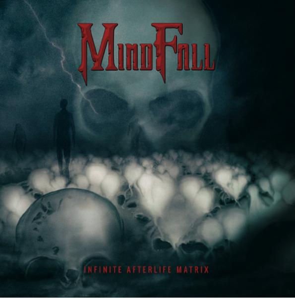 Mindfall - Infinite Afterlife Matrix (Upconvert)