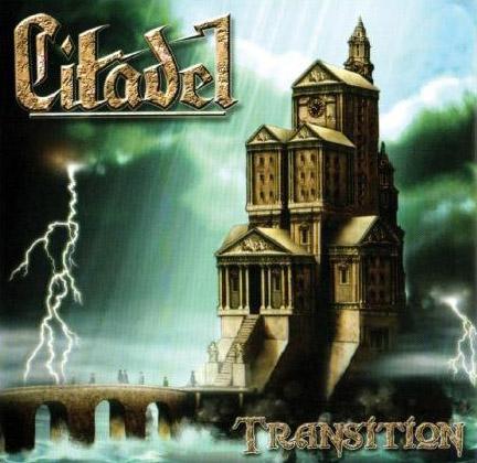 Citadel - Transition